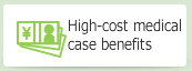 High-cost medical case benefits